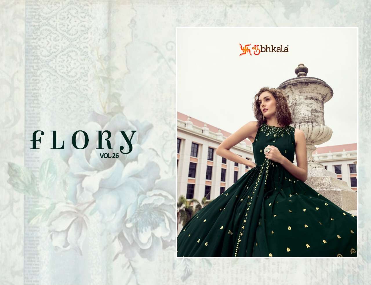 Shubhkala Flory Vol. 26 Festival Style Long Anarkali style Gown Collection