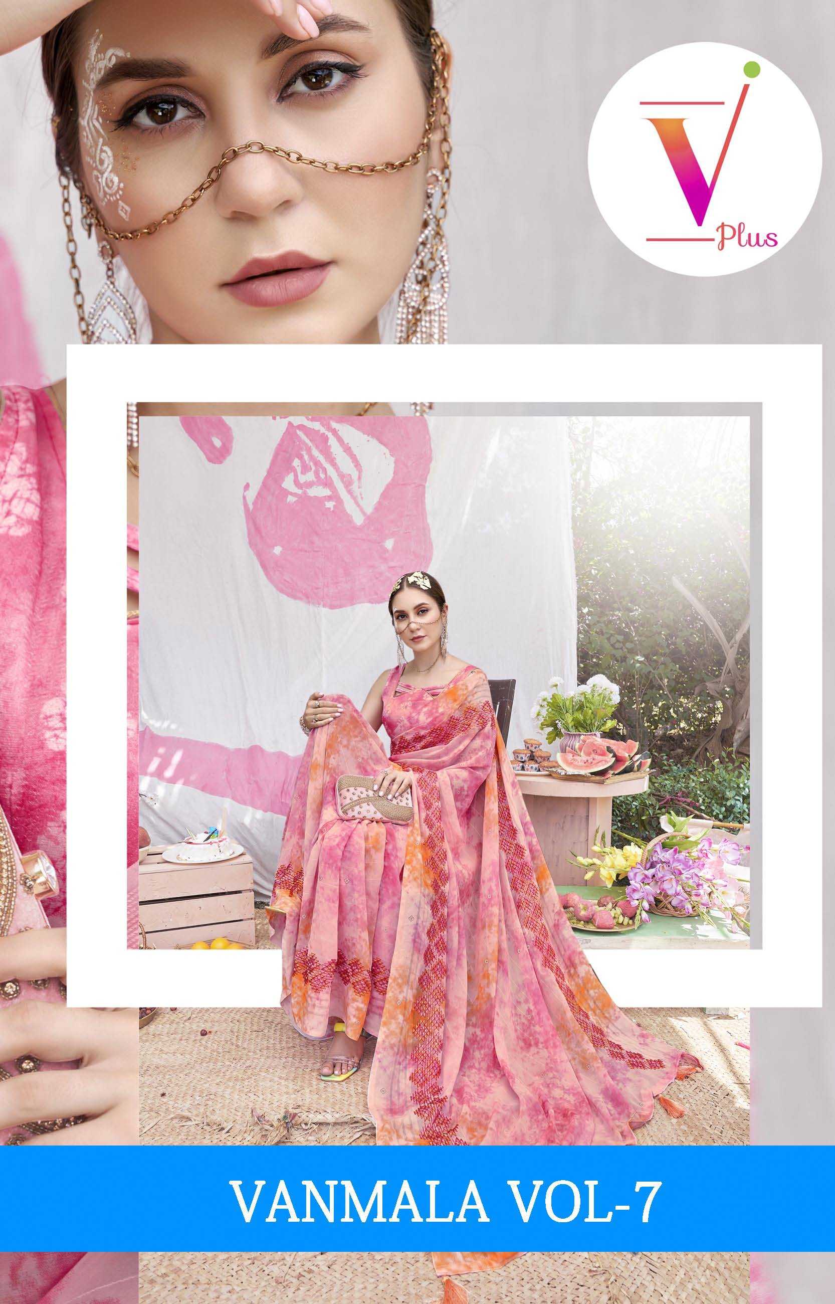 vanmala vol 7 by vplus new launch ethnic style exclusive georgette saree collection 