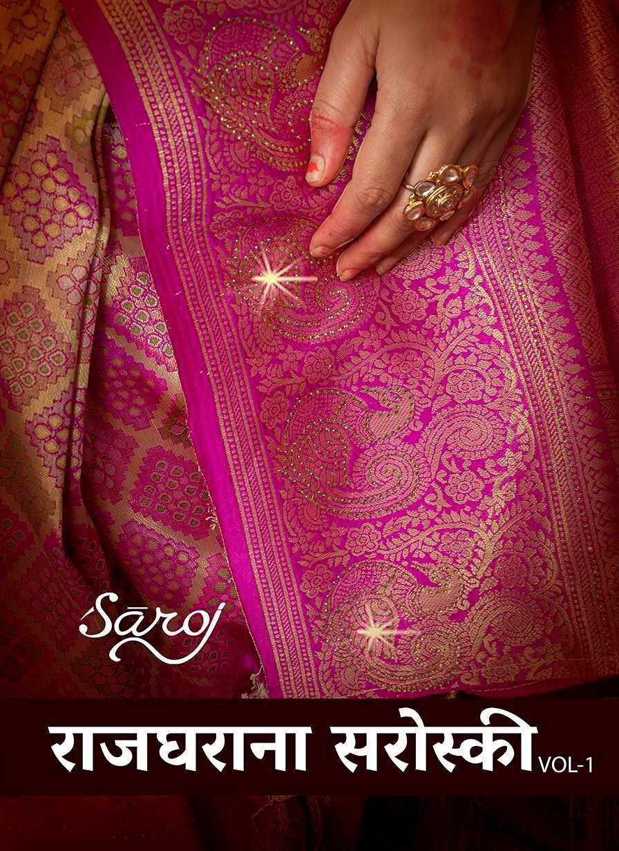 Rajgharana Saroj  Vol - 1 Jari jacquard saree collection