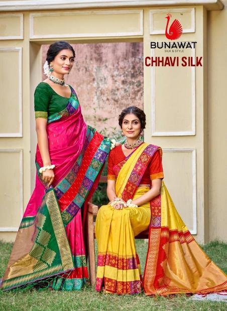 CHHAVI SILK BY BUNAWAT WEDDING FESTIVAL WEAR SILK FABRIC SAREE COLLECTION