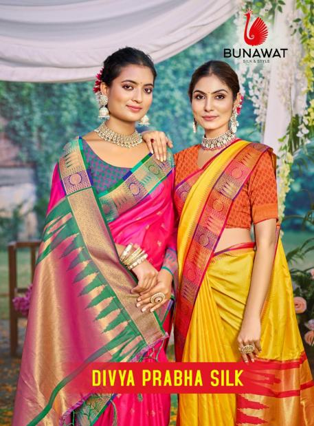 DIVYA PRABHA SILK BY BUNAWAT WEDDING FESTIVAL WEAR SILK FABRIC SAREE COLLECTION
