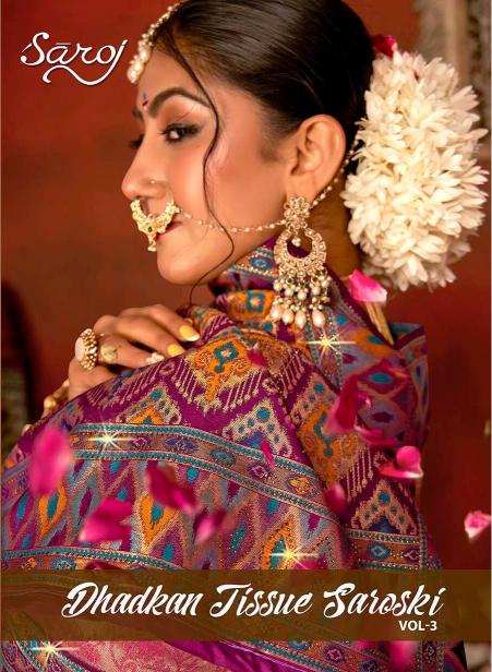 Dhadkan Tissue Swarovski Saroj vol.3 Tissue silk saree