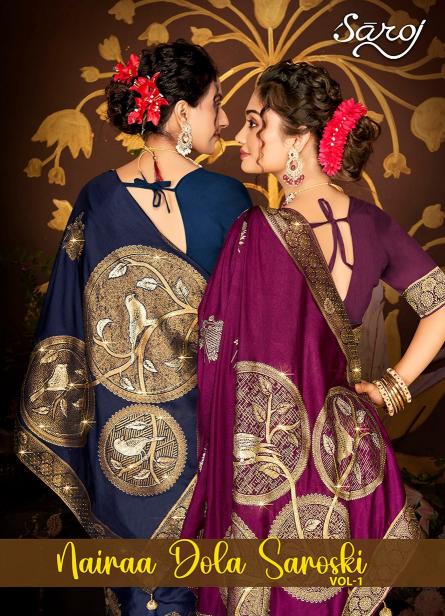 Nairaa Dola swarovski Saroj vol.1 Dola silk saree 