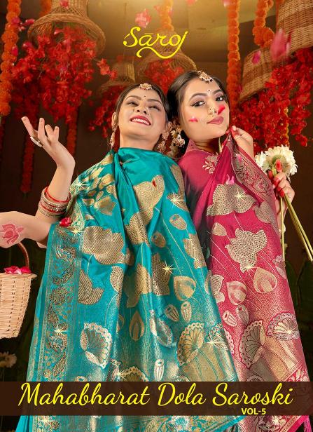 Mahabharat dola sarovski Saroj vol.5 soft dola silk saree