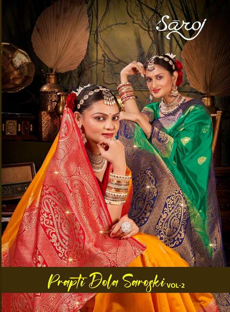 Prapti dola sarovski Saroj vol.2 soft dola silk saree