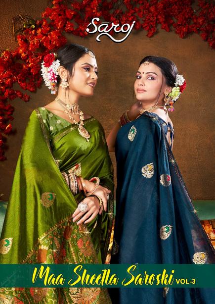 Saroj Maa sheetla saroski vol.3 soft dola silk saree