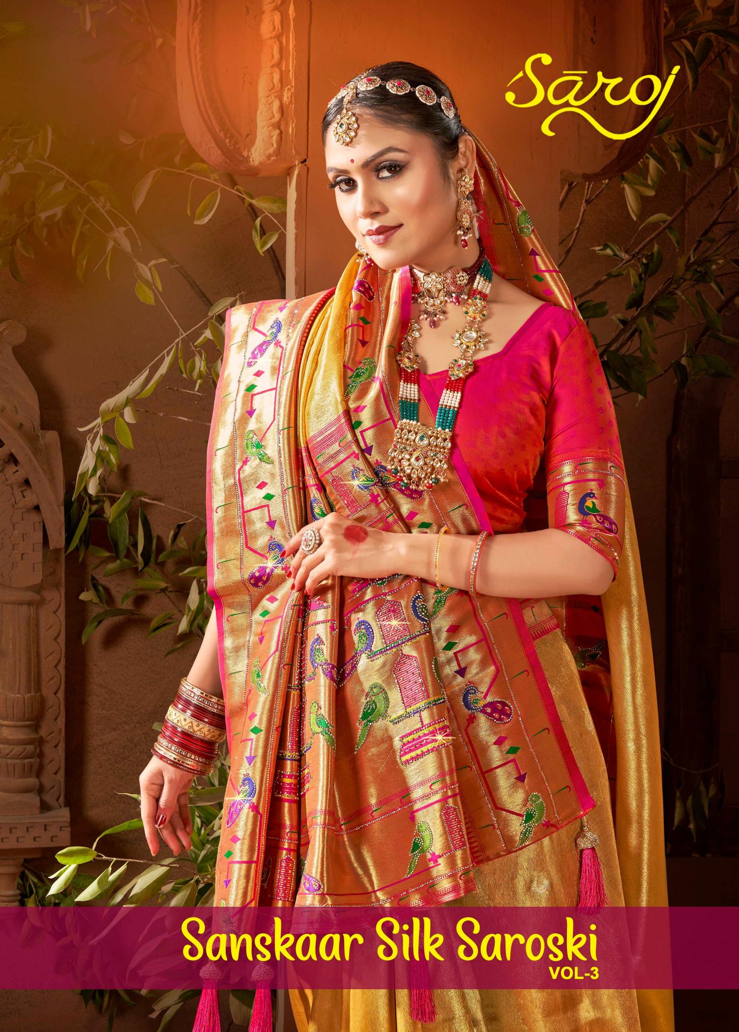 Sanskaar silk saroski Saroj vol.3 Sattin silk saree 