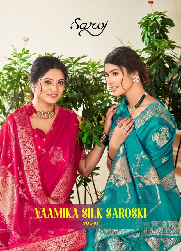Vaamika Silk Saroski Saroj vol.3 50*600 silk saree