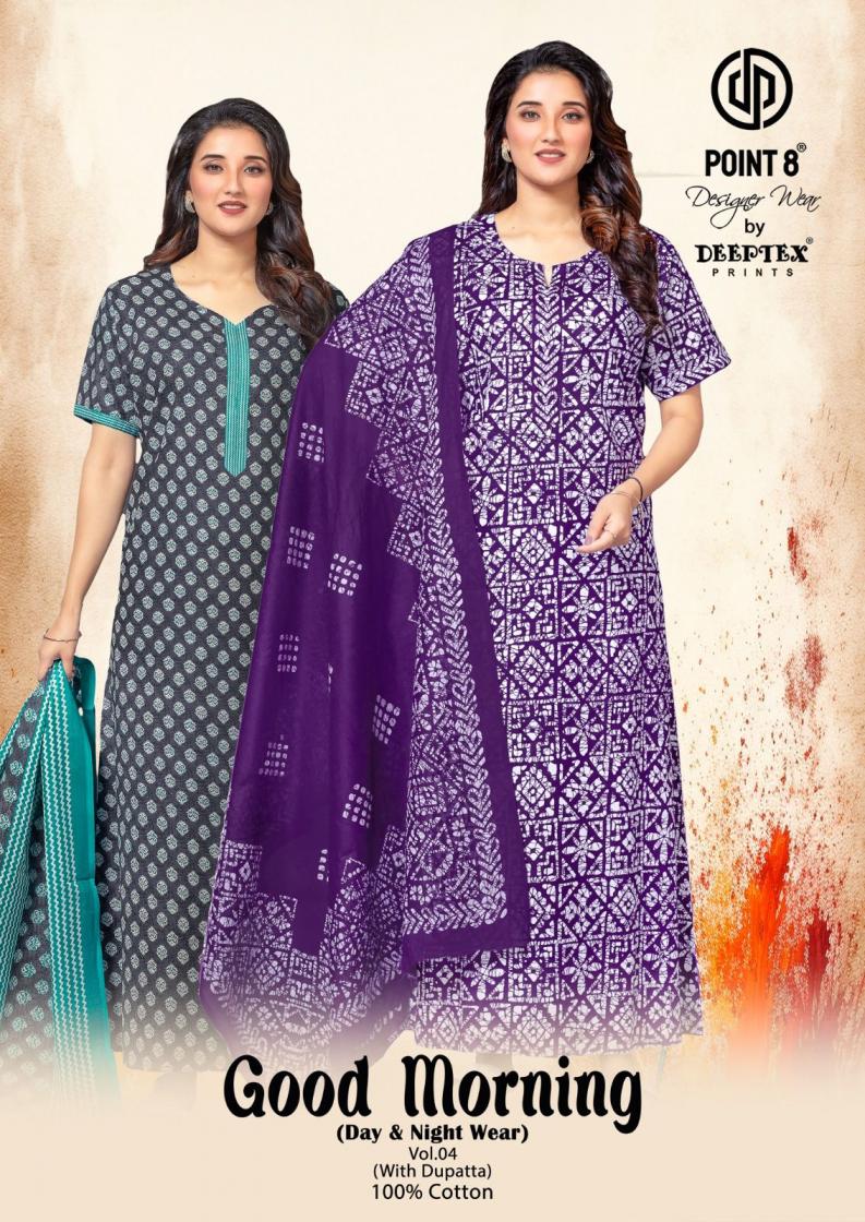 GOOD MORNING VOL 4 WITH DUPATTA DEEPTEX POINT 8 COTTON FULL STITCH NIGHTY 