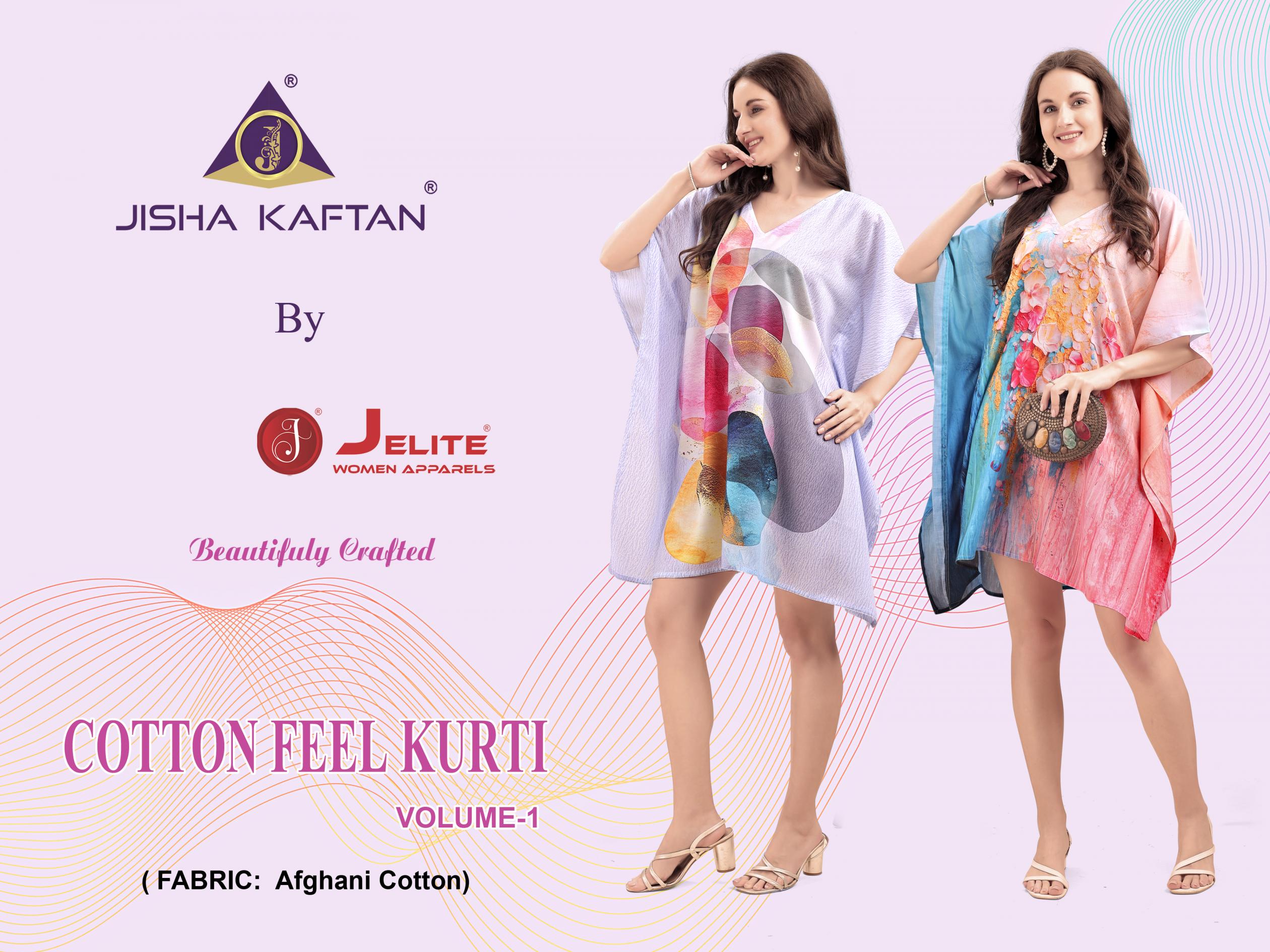 JISHA KAFTAN Presents Cotton Feel Kurti Vol 1  