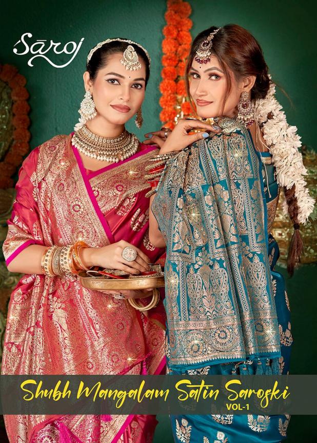 Shubh mangalam satin saroski saroj vol.1 Satin silk saree