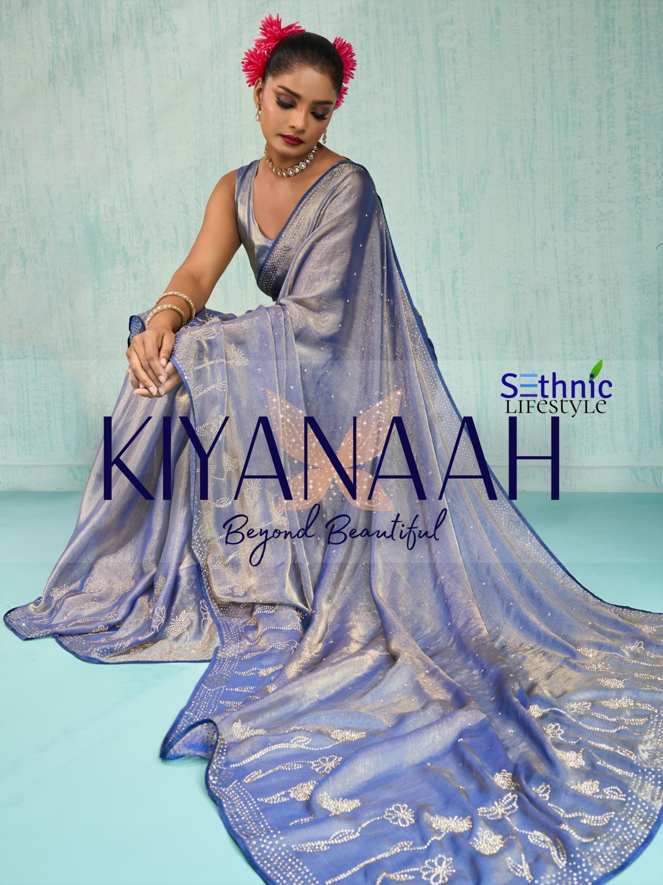 KIYANAAH BY SETHNIC LIFESTYLE PARTY WEAR SAREE COLLECTION