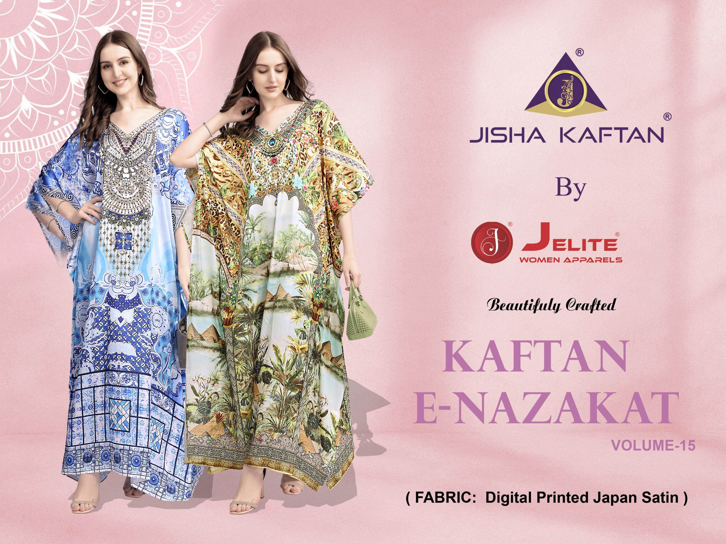 JISHA KAFTAN PRESENTS  Kaftan E Nazakat  Volume 15