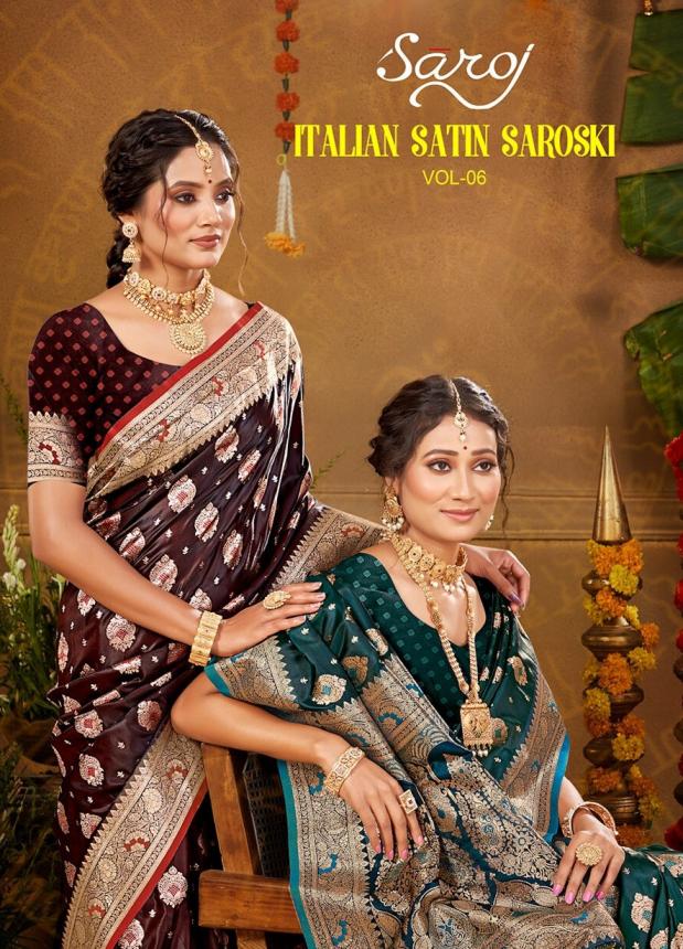 Italian silk saroski Saroj vol.6  satin silk saree