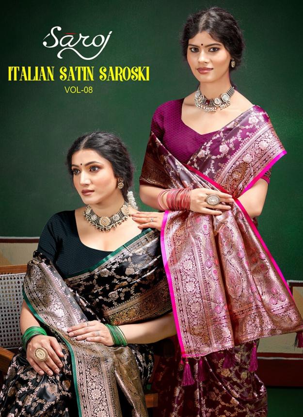 Italian silk saroski Saroj vol.8  satin silk saree