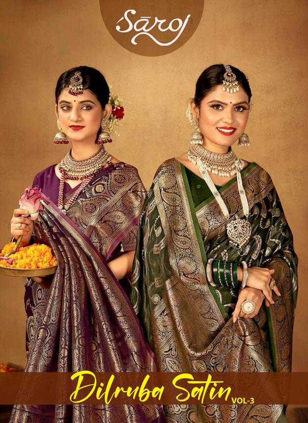 Dilruba satin silk Saroj vol.3 satin saree