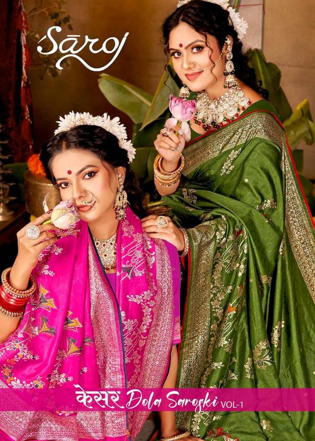 Kesar dola saroski Saroj vol.1 Dola silk saree