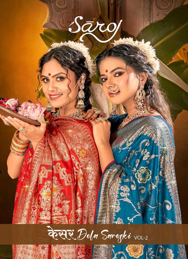 Kesar dola saroski Saroj vol.2 Dola silk saree