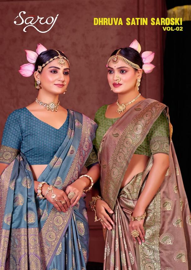 Dhruva satin saroski Saroj vol.2 Satin silk saree