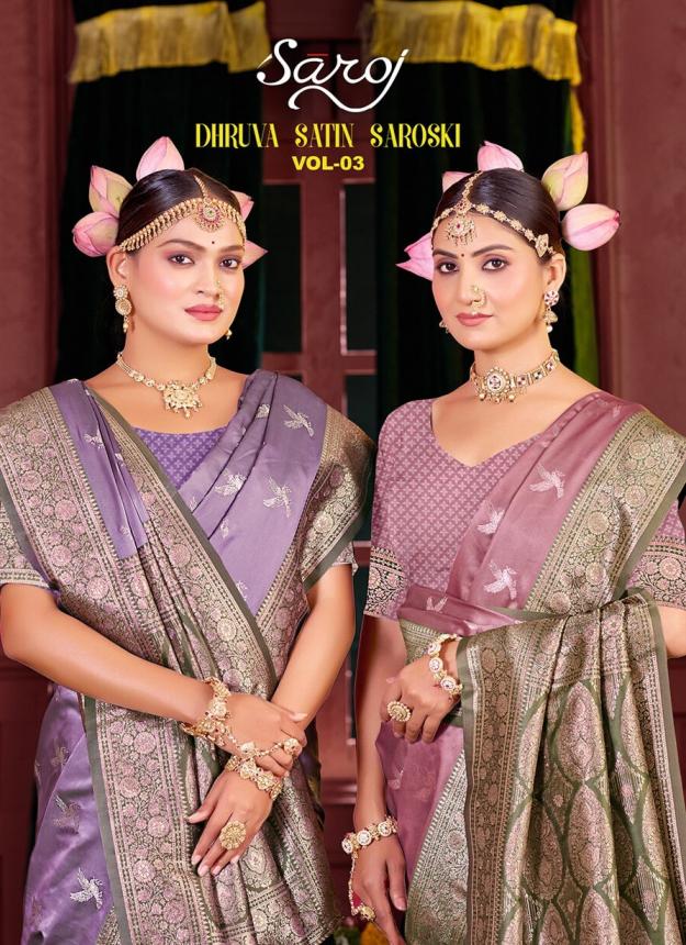 Dhruva satin saroski Saroj vol.3 Satin silk saree